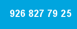 926 827 79 25 926 827 79 25